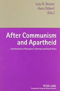 After Communism and Apartheid