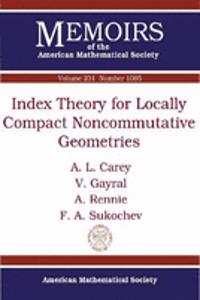 Index Theory for Locally Compact Noncommutative Geometries