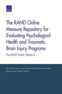 Rand Online Measure Repository for Evaluating Psychological Health and Traumatic Brain Injury Programs