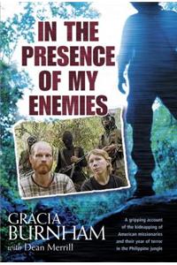 In the Presence of My Enemies