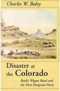 Disaster at the Colorado