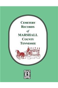 Cemetery Records of Marshall County, Tennessee