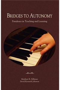 Bridges to Autonomy