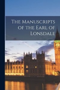 Manuscripts of the Earl of Lonsdale
