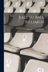 Ball To Ball Billiards