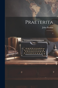 Praeterita