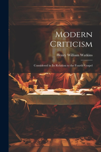 Modern Criticism