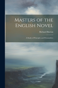 Masters of the English Novel