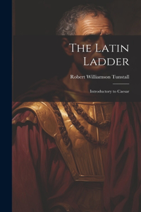 The Latin Ladder
