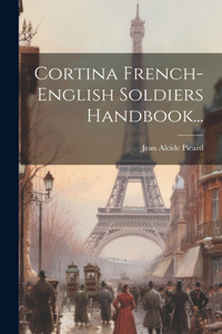 Cortina French-english Soldiers Handbook...