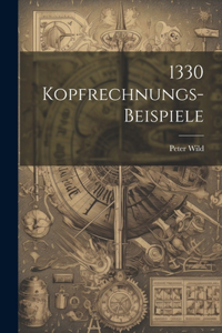 1330 Kopfrechnungs-beispiele