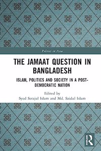 The Jamaat Question in Bangladesh