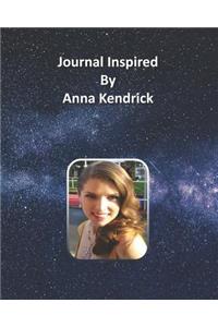 Journal Inspired by Anna Kendrick