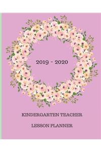 2019 - 2020 Kindergarten Teacher Lesson Planner