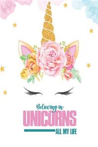 Believing in Unicorns All My Life