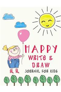 Happy Write and Draw Journal for Kids