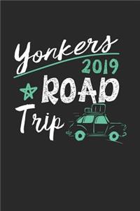 Yonkers Road Trip 2019