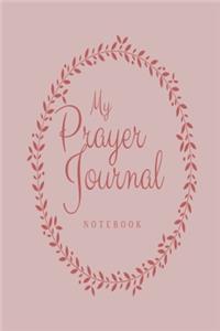 My Prayer Journal Notebook