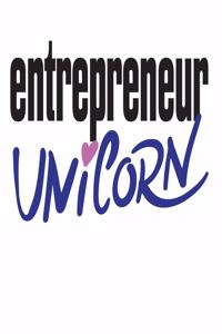 Entrepreneur Unicorn: 6x9 College Ruled Line Paper 150 Pages