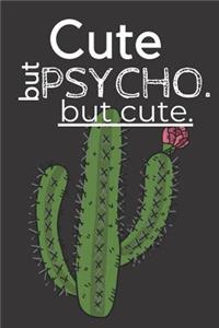 Cute But Psycho. But Cute.