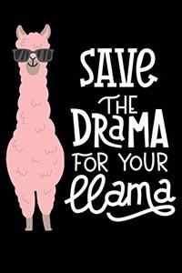 Save the Drama for Your Llama