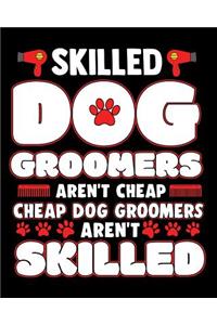Skilled Dog Groomers Aren't Cheap Cheap Dog Groomers Aren't Skilled