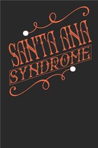 Santa Ana Syndrome