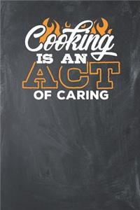 Cooking is an Act of Caring
