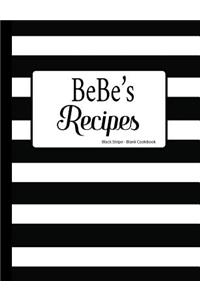 BeBe's Recipes Black Stripe Blank Cookbook