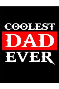 Coolest Dad ever