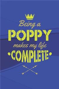 Being A Poppy Makes My Life Complete