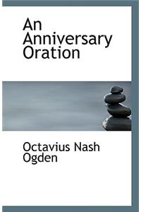 An Anniversary Oration