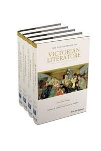 The Encyclopedia of Victorian Literature, 4 Volume Set