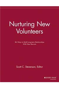 Nurturing New Volunteers