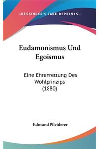 Eudamonismus Und Egoismus