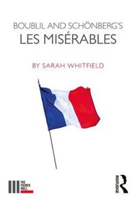 Boublil and Schonberg’s Les Miserables