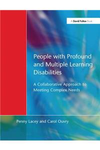 People with Profound & Multiple Learning Disabilities