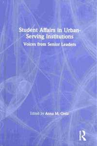 Student Affairs in Urban-Serving Institutions