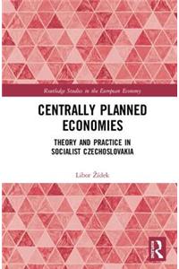 Centrally Planned Economies