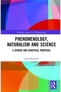 Phenomenology, Naturalism and Science