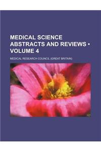 Medical Science Abstracts and Reviews (Volume 4)