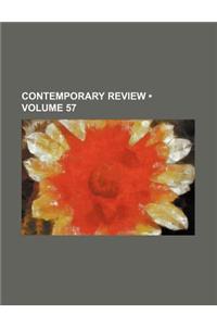 Contemporary Review (Volume 57)
