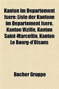 Kanton Im Departement Isere