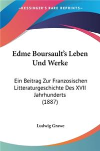 Edme Boursault's Leben Und Werke