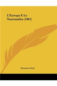 L'Europa E Le Nazionalita (1861)