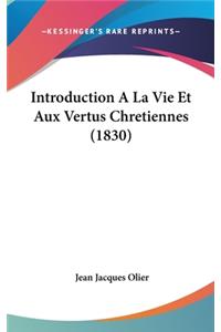 Introduction A La Vie Et Aux Vertus Chretiennes (1830)