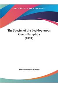 The Species of the Lepidopterous Genus Pamphila (1874)