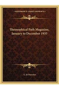 Theosophical Path Magazine, January to December 1935