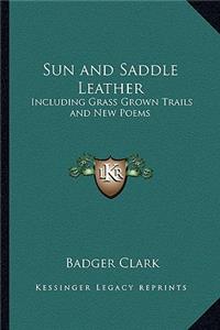 Sun and Saddle Leather