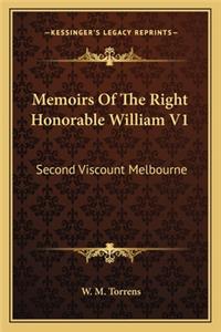 Memoirs of the Right Honorable William V1
